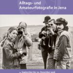 Neue Ausstellung im Stadtmuseum: Alltags- und Amateurfotografie in Jena